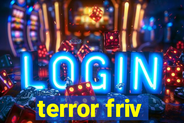 terror friv